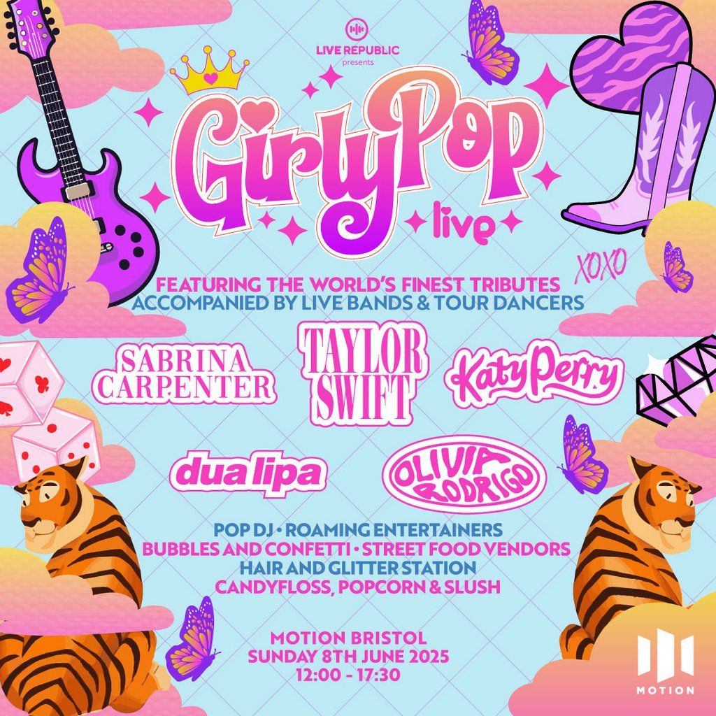 GirlyPop Live | Motion, Bristol [100 TICKETS LEFT] | Event in Bristol | AllEvents