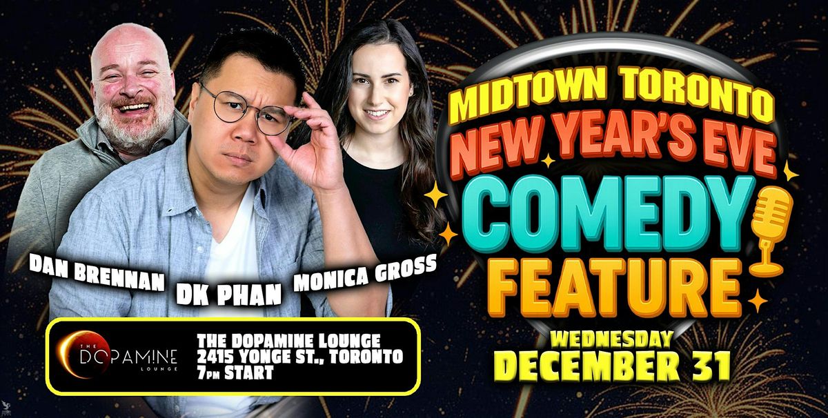 Midtown Toronton NYE Comedy Feature, 31 December | Event in Toronto | AllEvents