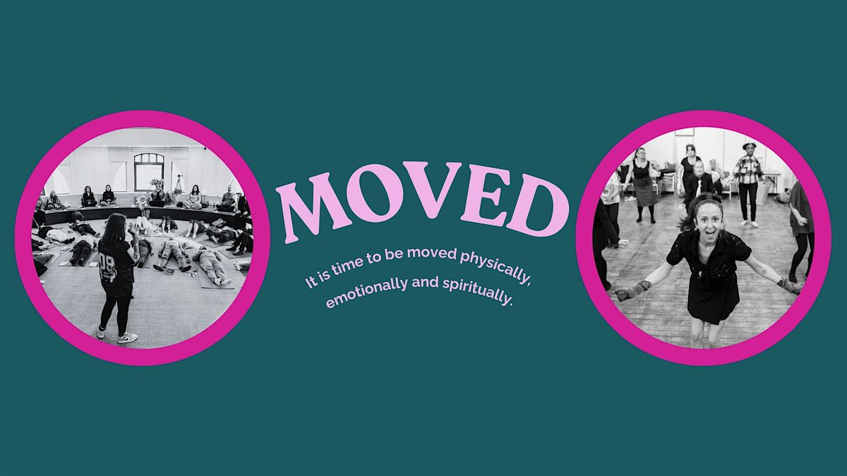 MOVED - A space to be moved physically, emotionally and spiritually., 14 December | Event in Belper | AllEvents