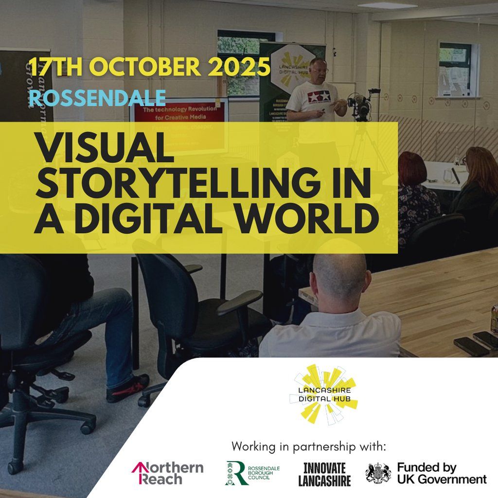Visual Storytelling in a Digital World, 17 October | Event in Burnley | AllEvents