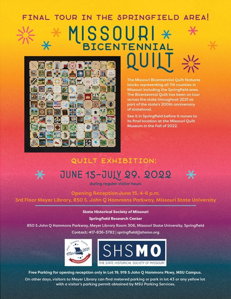 Missouri Bicentennial Quilt Final Tour Springfield Opening Reception Missouri Bicentennial Quilt Final Tour Springfield Opening Reception