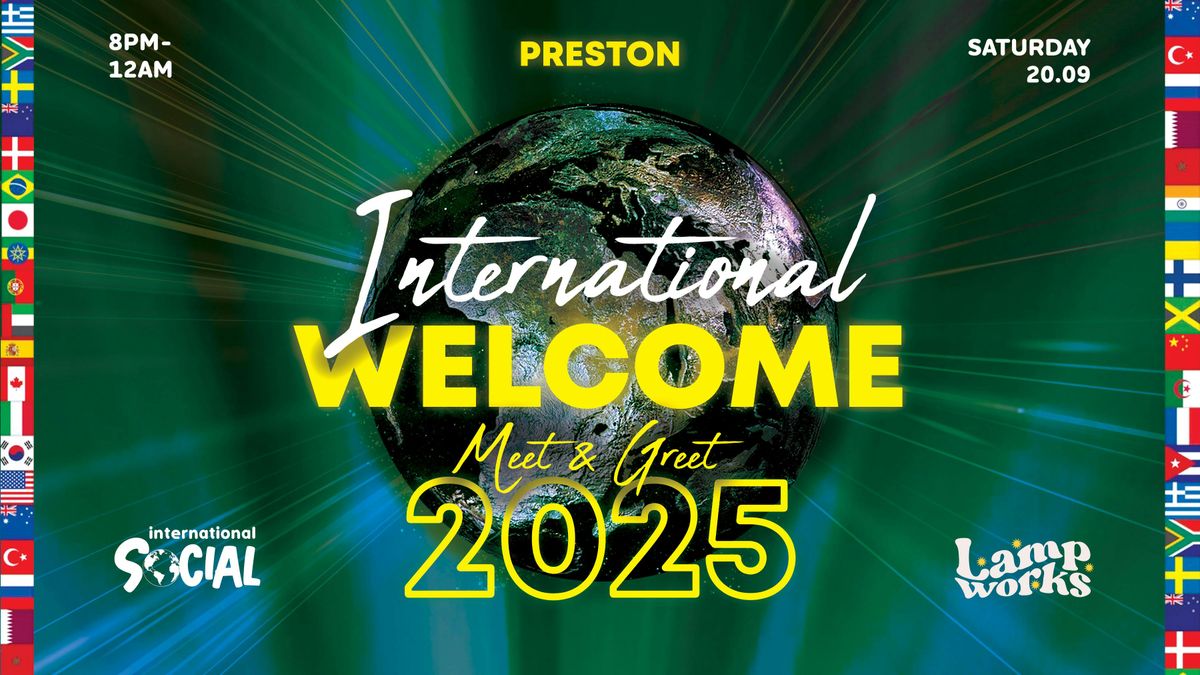 International Meet &amp; Greet 2024/25 | PRESTON, 20 September | Event in Preston | AllEvents