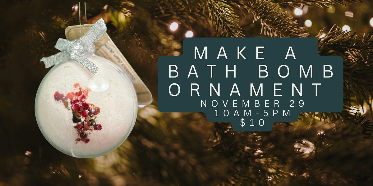 Bath Bomb Ornament Make and Take Drop in Workshop, 29 November | Event in Mount Vernon | AllEvents