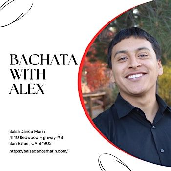 Bachata Intermediate with ALEX | Event in San Rafael | AllEvents