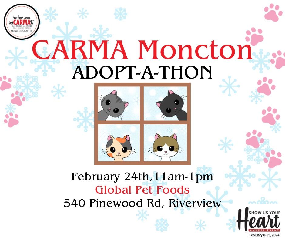 Show Us Your Heart AdoptAThon, Global Pet Foods NB (Global Pet Foods