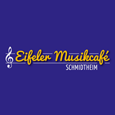 Eifeler Musikcafé Schmidtheim