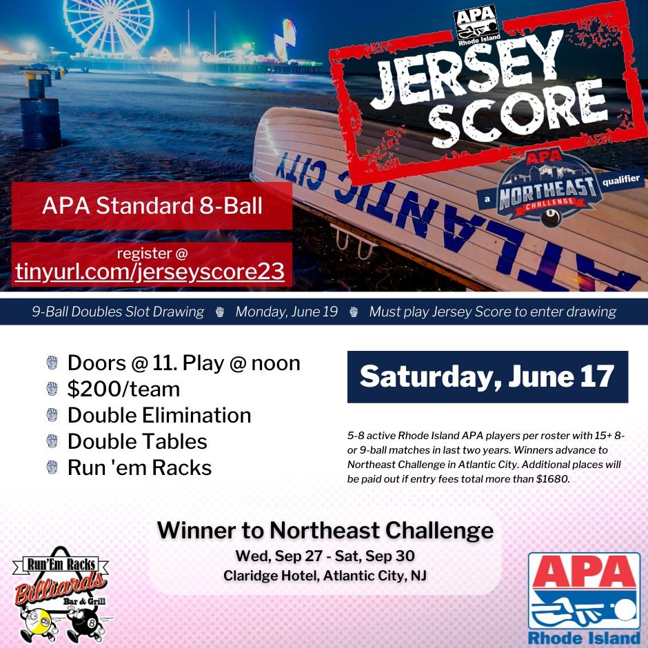 JERSEY SCORE a Northeast Challenge qualifier, Run' Em Racks Billiards