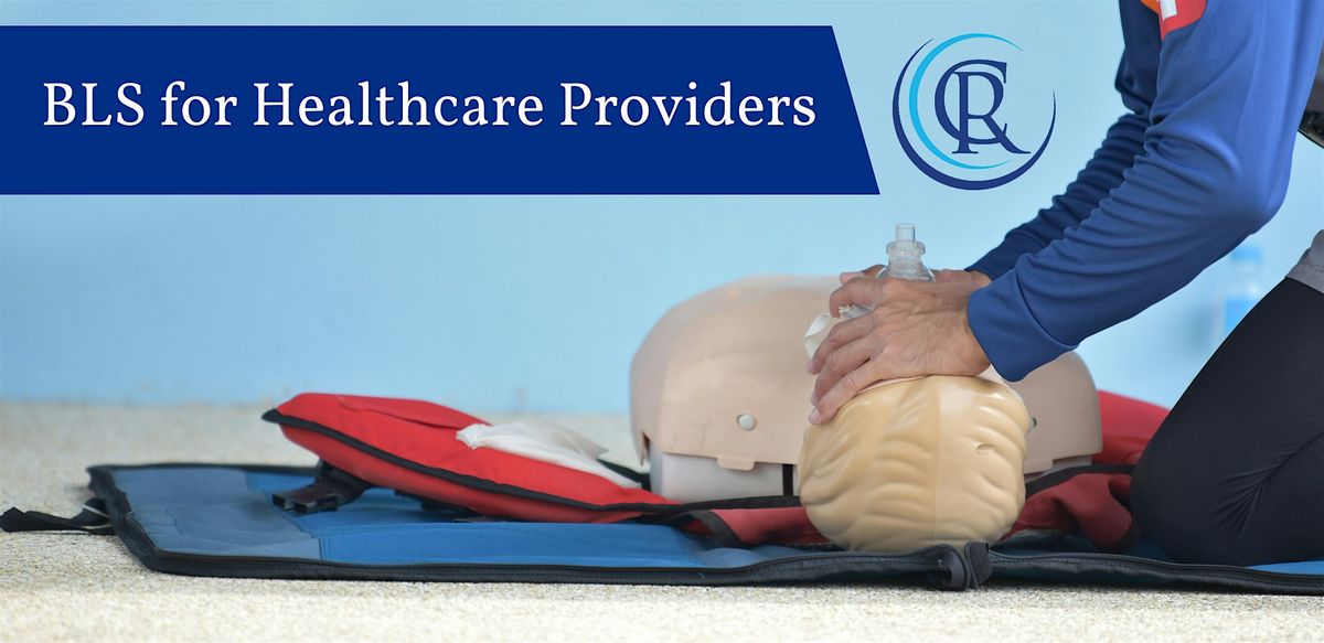BLS for Healthcare Providers (Skills Check), Cookeville Regional ...