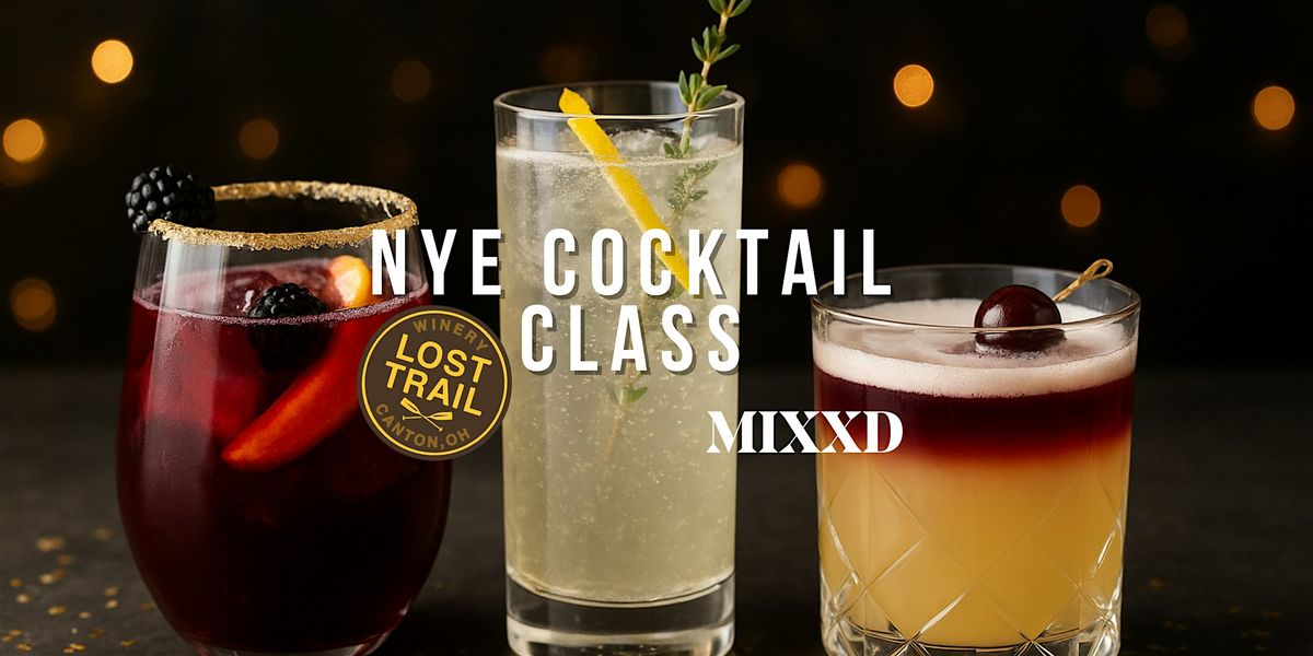 Merry Friendmas: NYE Cocktail Class at Lost Trail Winery, 27 December | Event in Canton | AllEvents