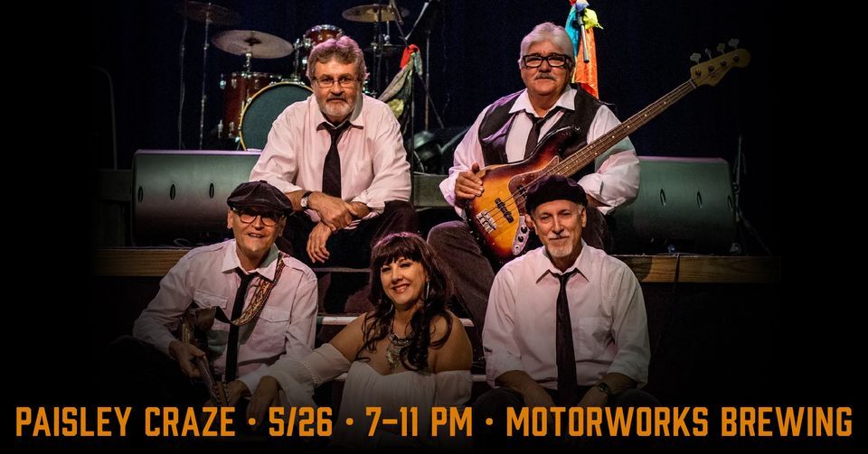 Paisley Craze LIVE at Motorworks Brewing, Motorworks Brewing, Bradenton