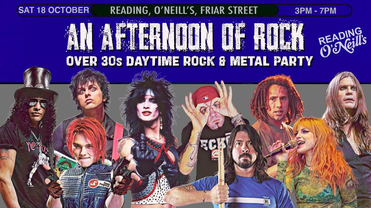 READING An Afternoon of Rock - Rock/Metal for the over 30s: 3pm-7pm, 18th October, 18 October | Event in Reading