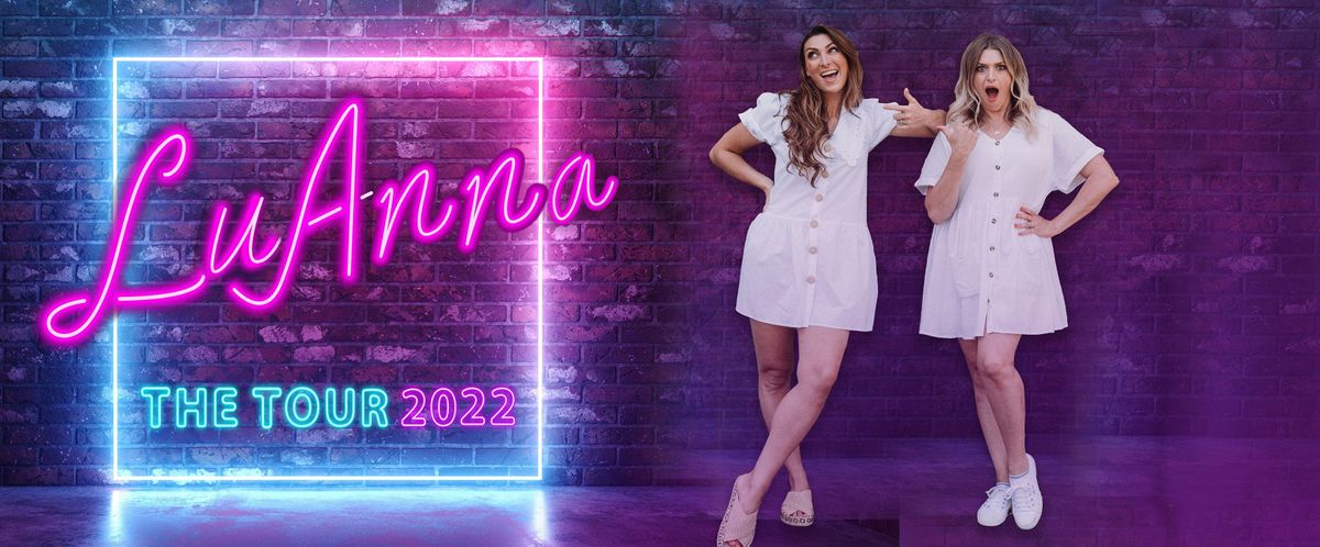 Luanna The Tour 2022 Birmingham The Glee Club Birmingham September 28 2022 Allevents In Birmingham Uk Christmas Events 2022