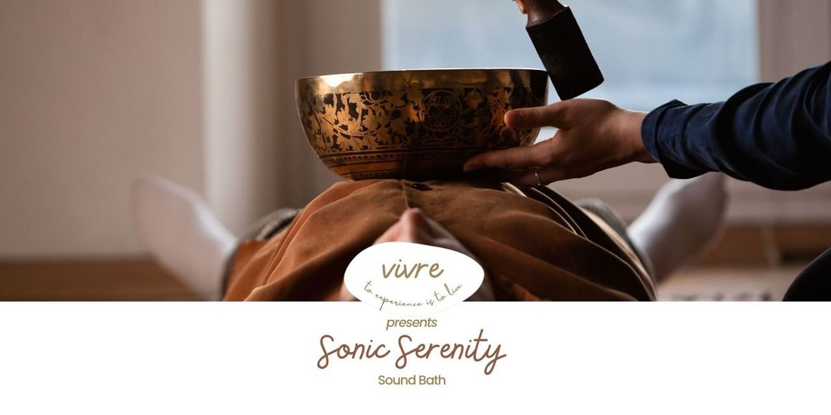 Vivre Sonic Serenity! | Event in New Delhi | AllEvents
