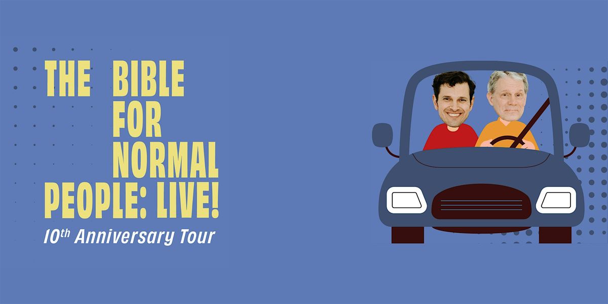 The Bible for Normal People: LIVE in AUSTIN!, 24 April | Event in Austin | AllEvents