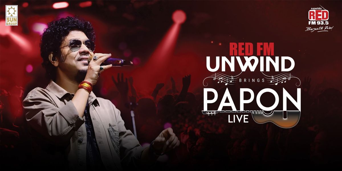 Red FM Unwind Papon Live Cuttack, 7 September | Event in Cuttack | AllEvents