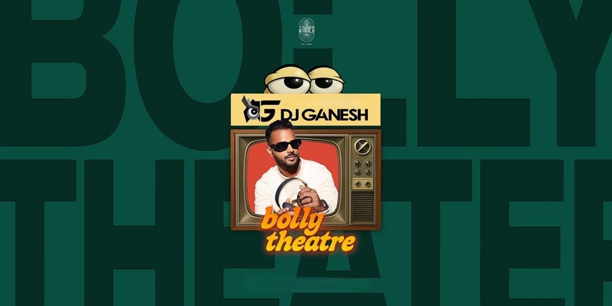 Bolly Theatre Ft DJ Ganesh, 22 August | Event in Mumbai | AllEvents