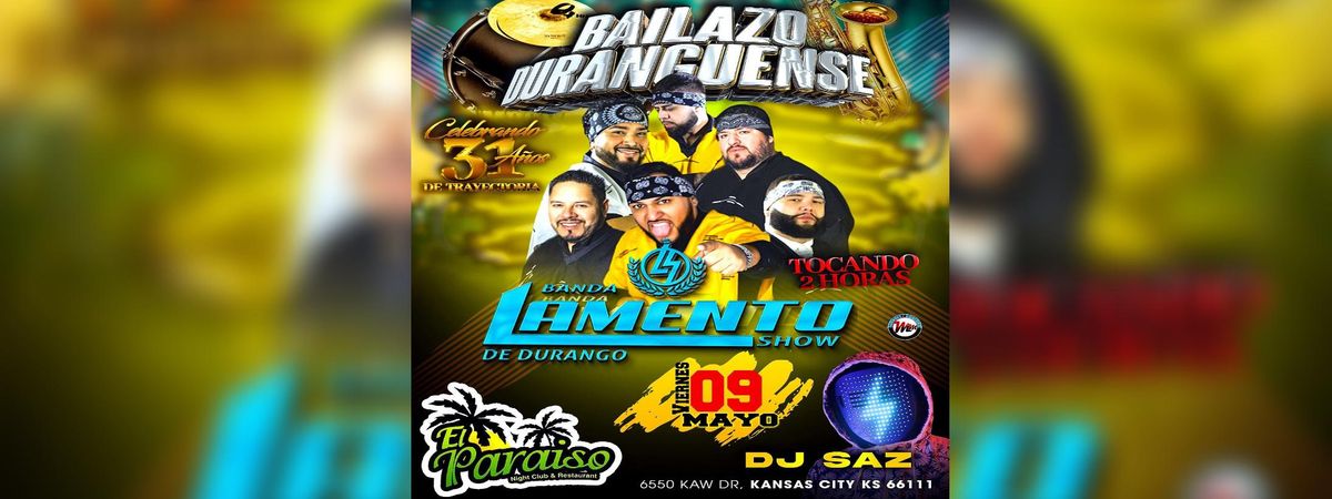 BANDA LAMENTO SHOW DE DURANGO , 9 May | Event in Kansas City | AllEvents