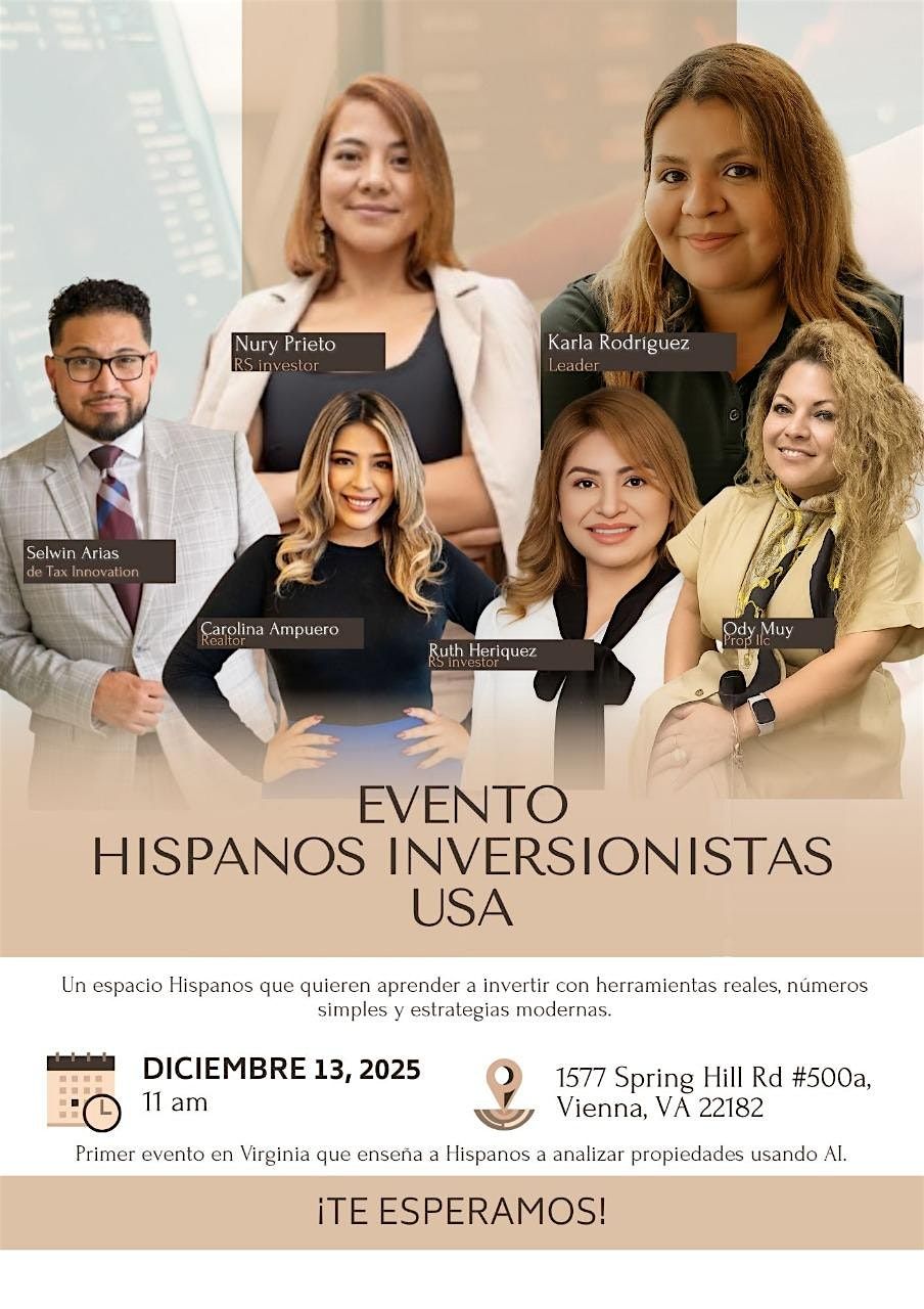 Hispanos Inversionistas USA: Aprende a comprar  con Estrategias como  AI, 13 December | Event in Vienna | AllEvents