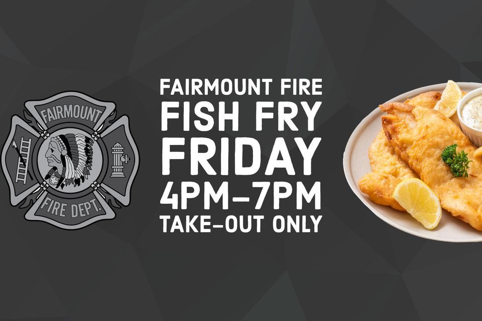 Fairmount Fire Department Lenten Fish Fry, Fairmount Fire Department