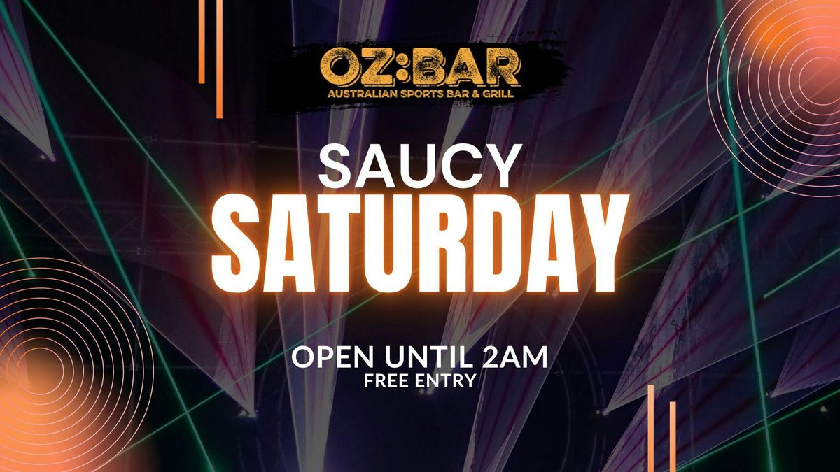 SAUCY Saturday | OZ:BAR | 17.05.25 | Event in Nottingham | AllEvents