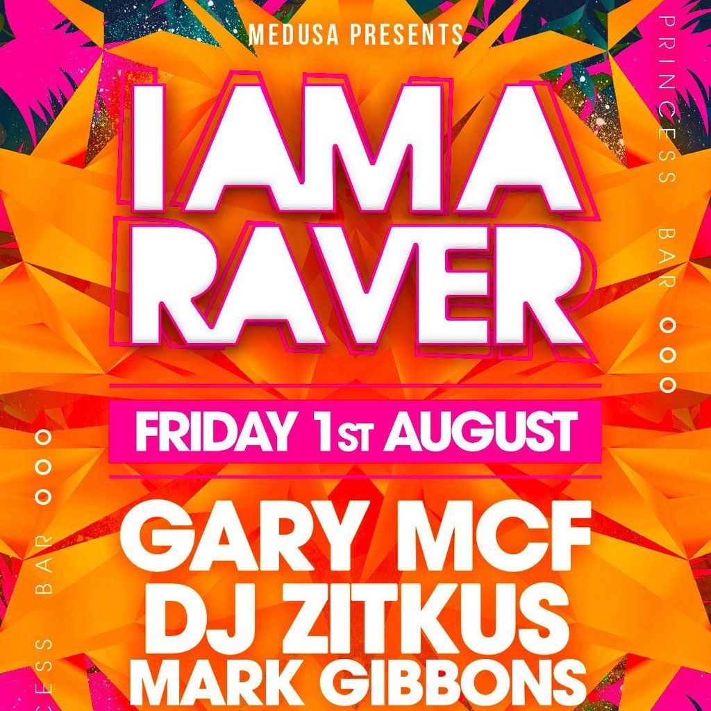 Medusa Presents:  I Am A Raver, 1 August | Event in Glasgow | AllEvents