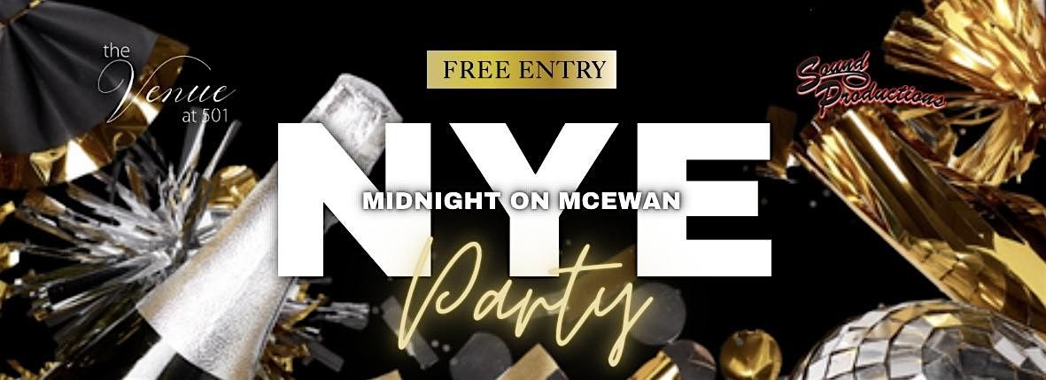 Midnight on McEwan - NYE Party