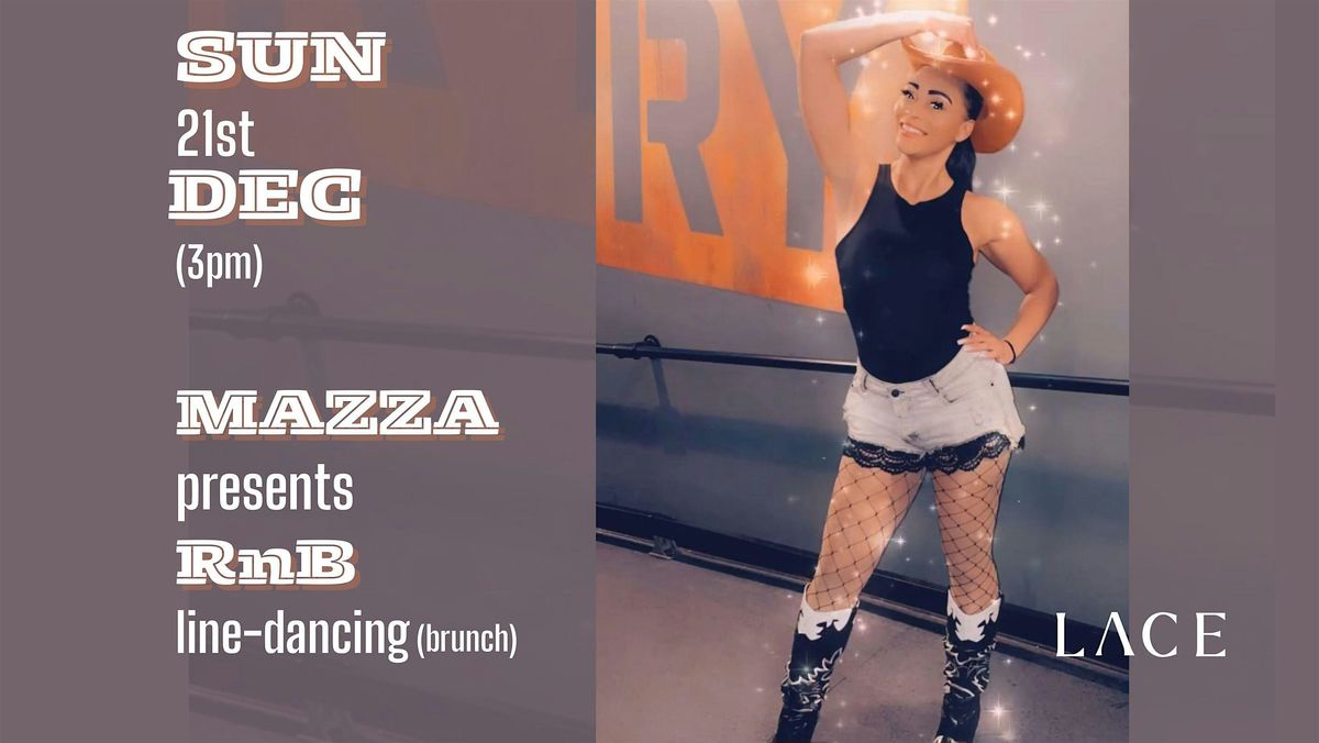 Mazza Presents - RnB Line-dancing (brunch), 21 December | Event in Nottingham | AllEvents