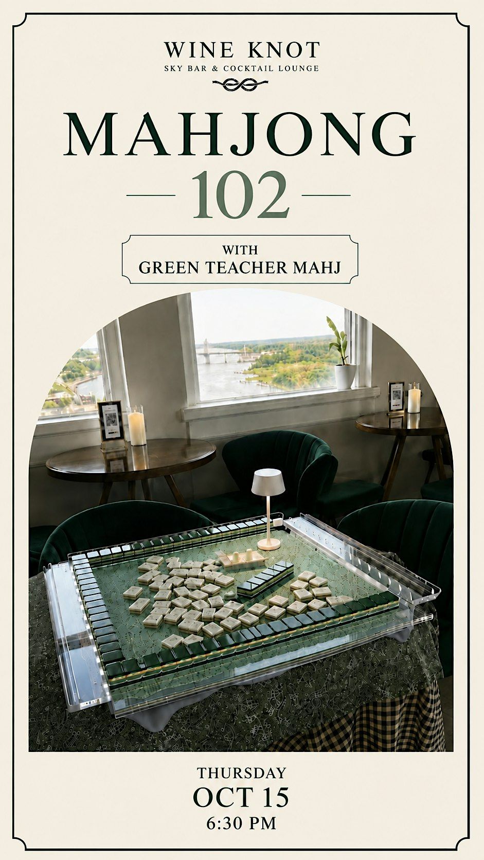 Mahjong 102 Lesson, Wine Knot Sky Bar & Cocktail Lounge, Wilmington ...