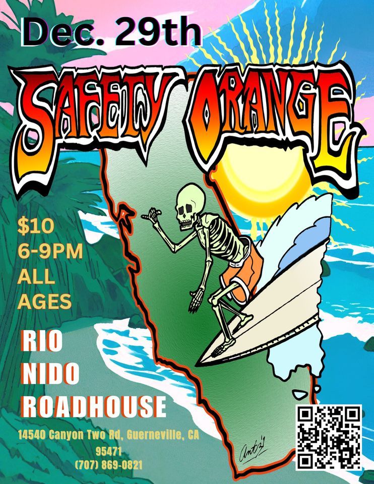 Safety Orange at The Rio Nido Roadhouse, Rio Nido Roadhouse