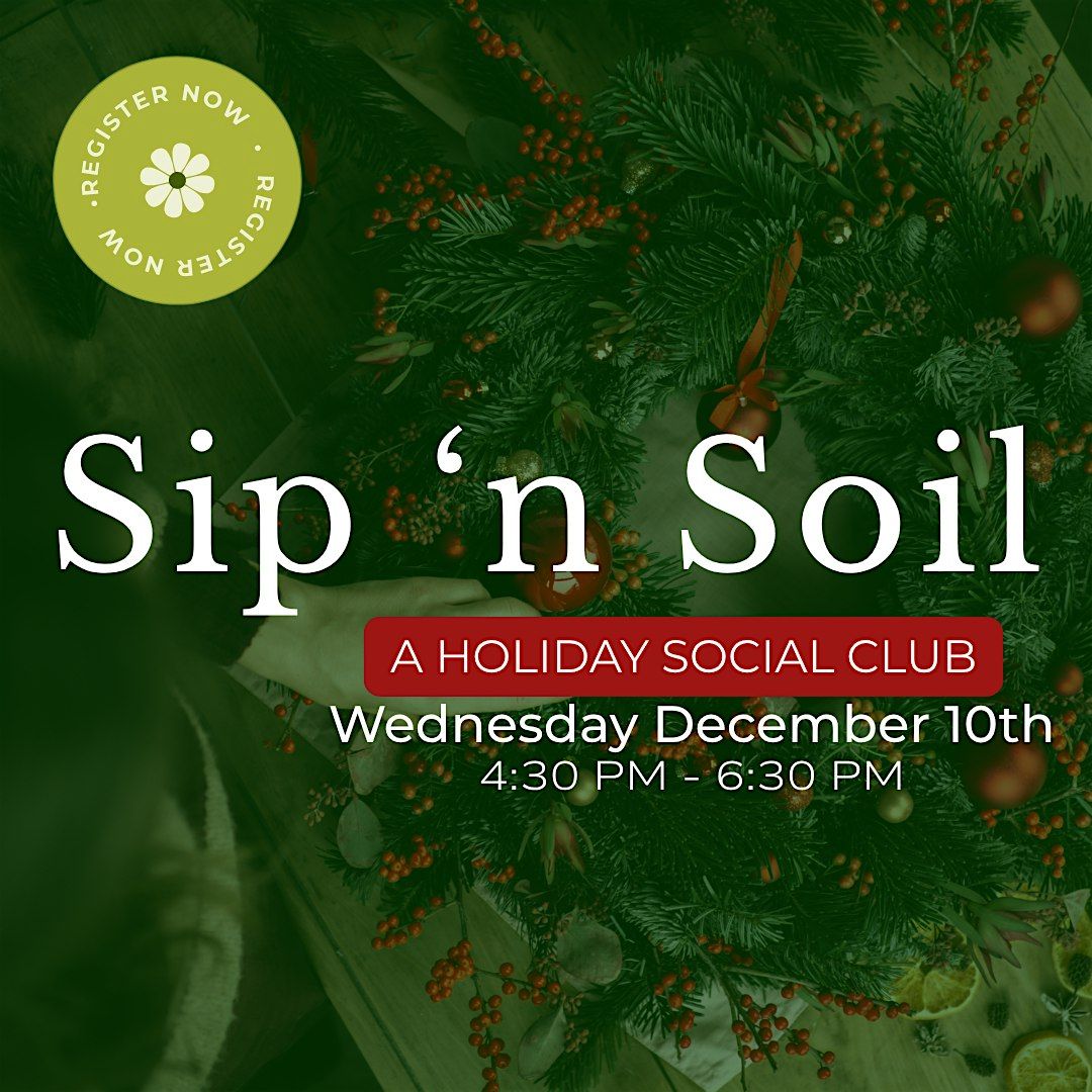 Sip 'N Soil | Holiday Centerpiece, 10 December | Event in Birmingham | AllEvents