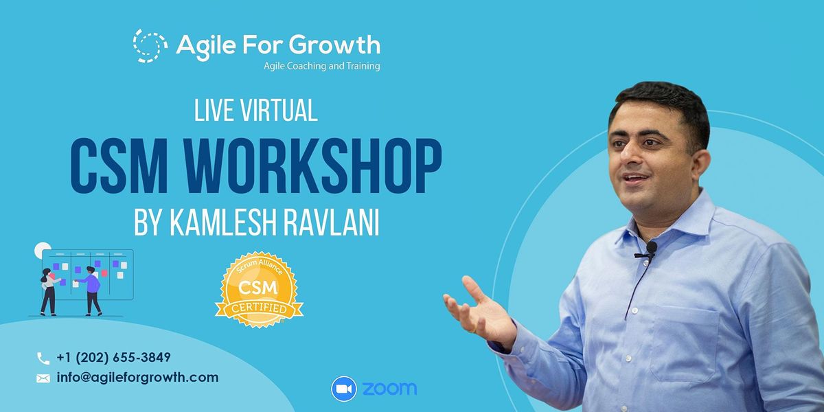 Certified Scrummaster Csm Workshop By Kamlesh Ravlani Cst Usa 19 20 May May 19 To May 20 Online Event Allevents In Csm Schedule 2022