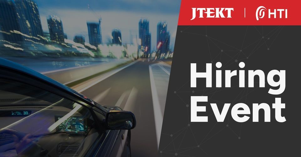 JTEKT Hiring Event 5.31.23, 55 Excellence Way, Vonore, TN 378852123