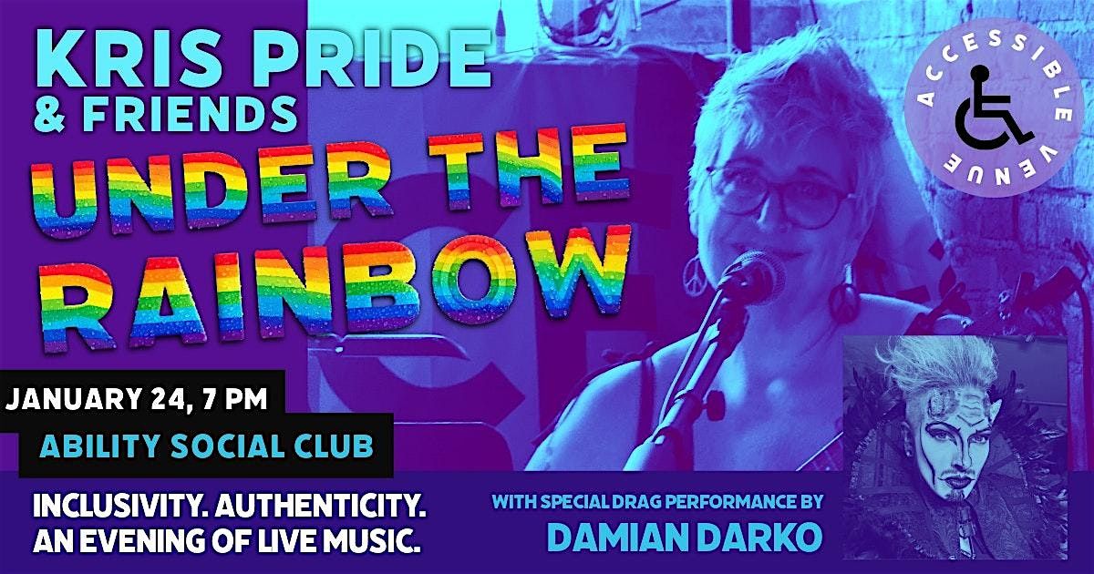 UNDER THE RAINBOW: Kris Pride & Friends, 24 January | Event in Bay City | AllEvents