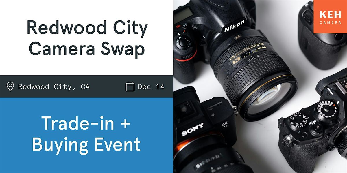 Sell your camera gear (free event) at the Redwood City Camera Swap, 14 December | Event in Redwood City | AllEvents