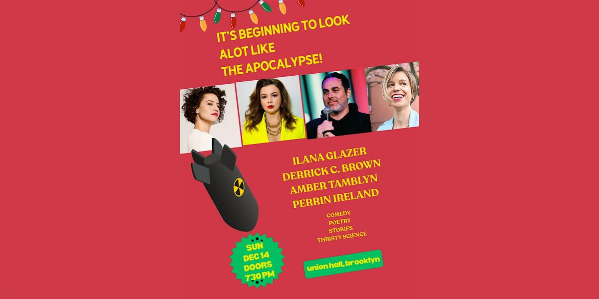 It's Beginning to Look A Lot Like The Apocalypse, 14 December | Event in Brooklyn | AllEvents