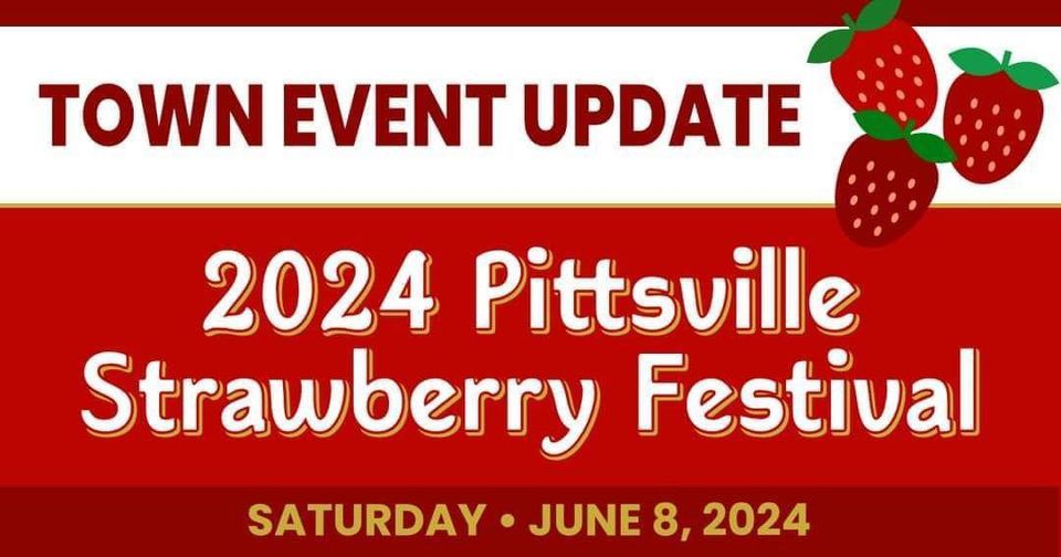 Town of Pittsville Strawberry Festival, 34514 Railroad Ave, Pittsville