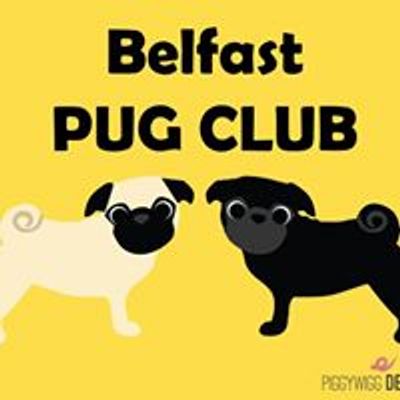 Belfast PUG CLUB