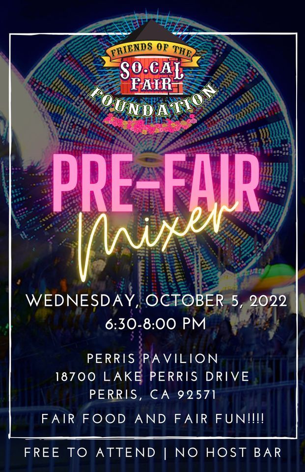 PreFair Mixer, Southern California Fair, Perris, October 5 2022