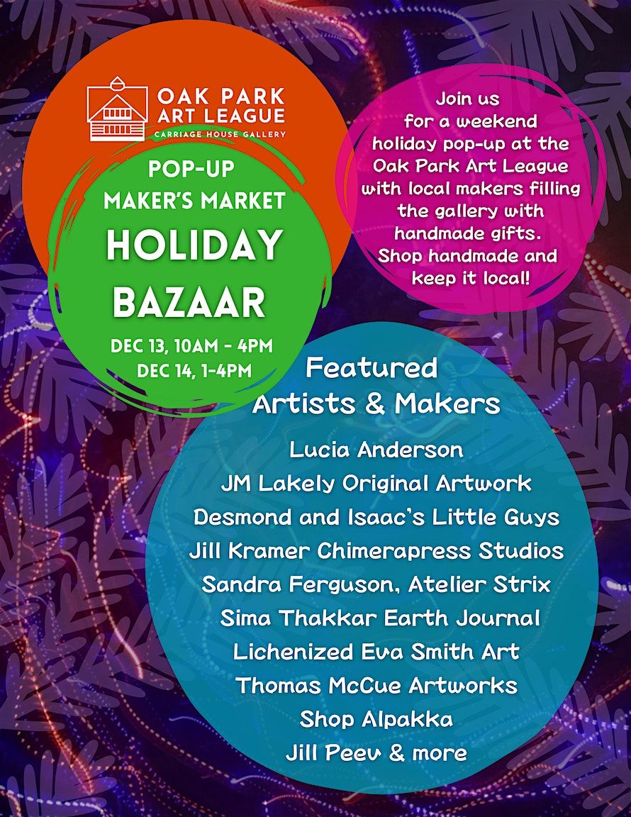 HOLIDAY BAZAAR Maker's Market Pop-up, 12 January | Event in Oak Park | AllEvents