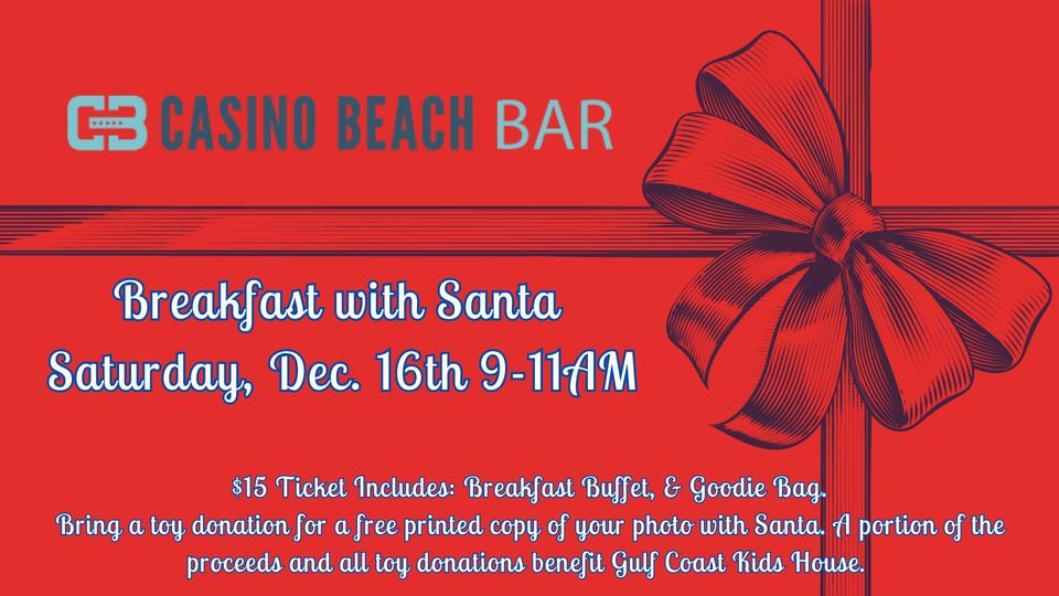Breakfast with Santa Benefitting Gulf Coast Kids House, Casino Beach
