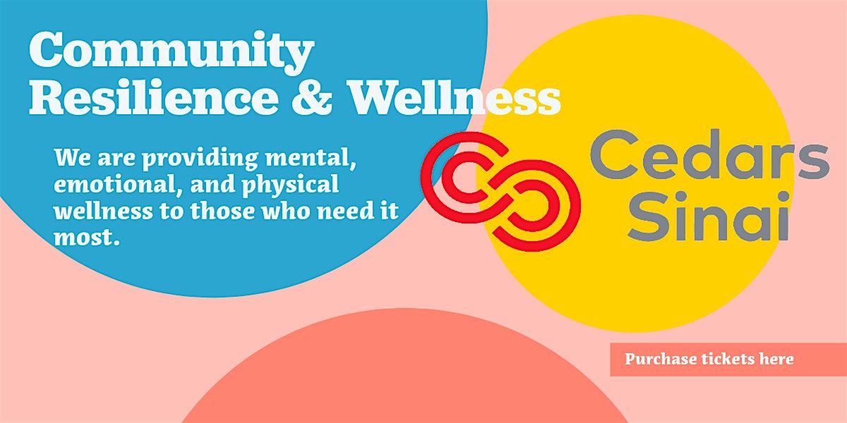 Community Wellness and Resilience, 20 December | Event in Downey | AllEvents