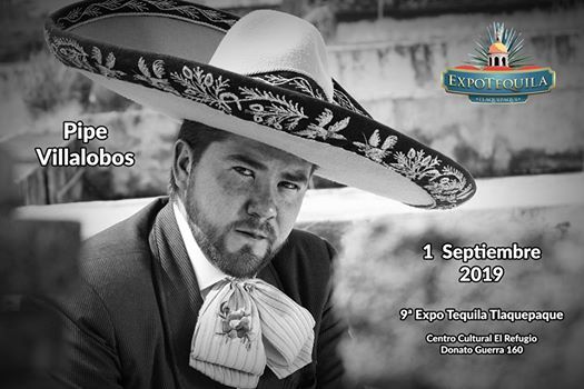 Pipe Villalobos en Expo Tequila Tlaquepaque, Centro