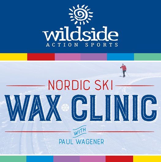 Nordic Ski Waxing Clinic With Paul Wagener At Wildside Action