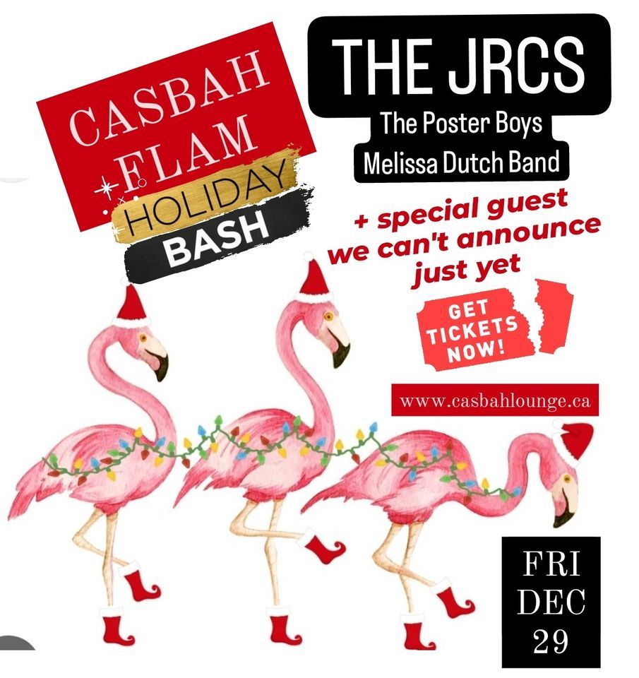 CASBAH-FLAM Holiday Bash w/ The JRCS, Poster Boys, Melissa Dutch Band ...