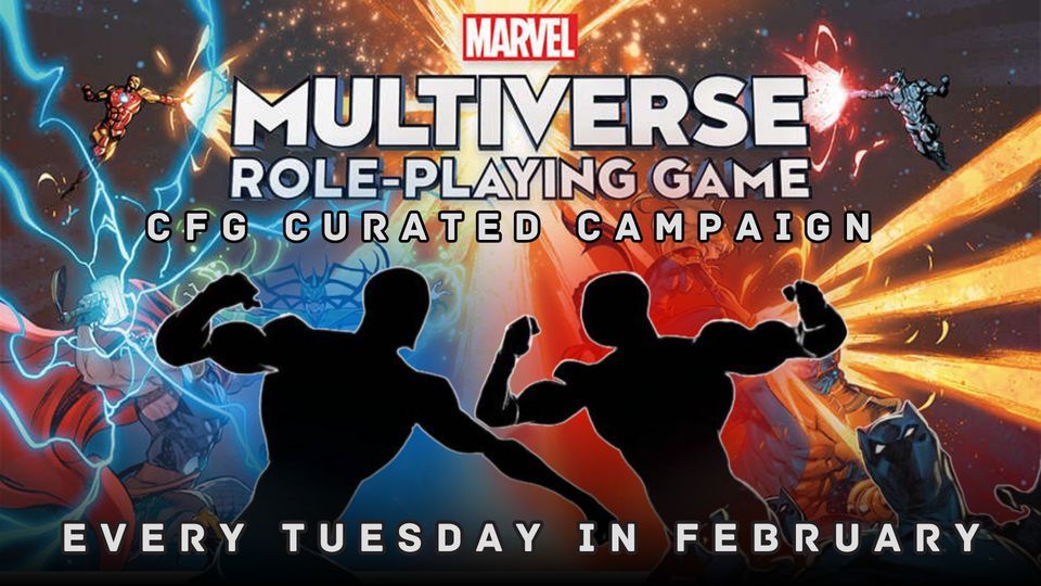 February Curated Campaign - Marvel Multiverse RPG, Cape Fear Games ...