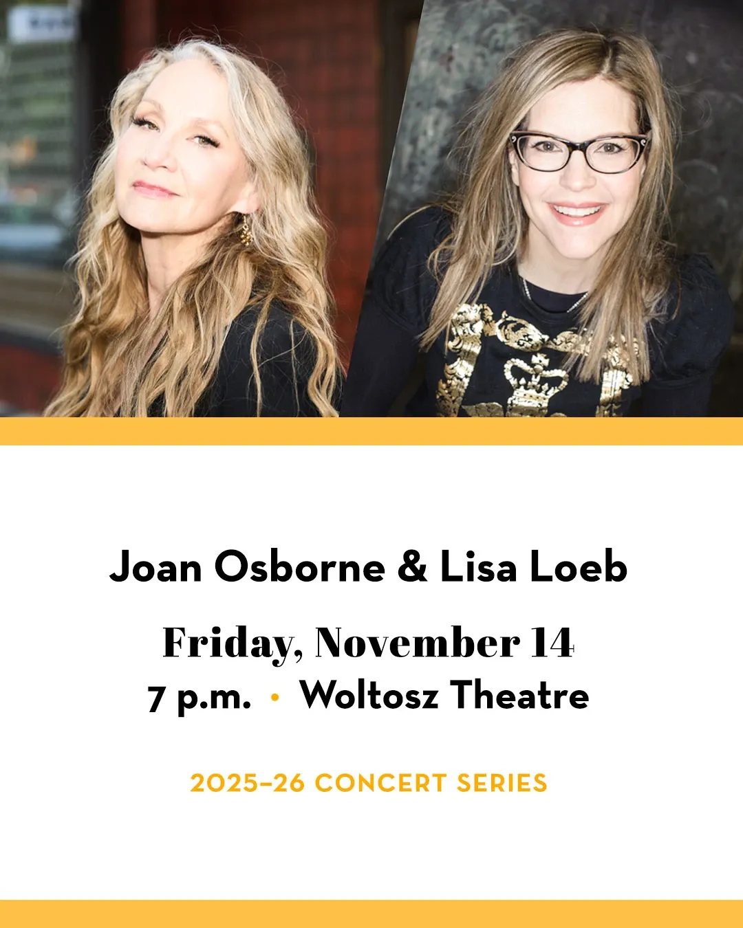 Lisa Loeb and Joan Osborne at Allied Solutions Center for the Performing Arts - Payne and Mencias Palladium, 7 November