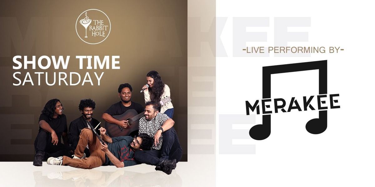 BAND MERAKEE PERFORMING LIVE AT THE RABBIT HOLE, 19 July | Event in Hyderabad | AllEvents
