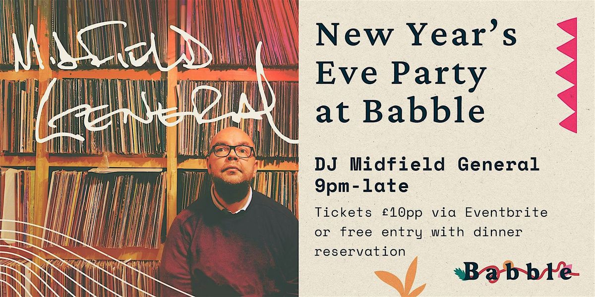 New Year’s Eve at Babble with Midfield General, 31 December | Event in Brighton and Hove | AllEvents