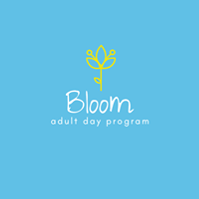 Bloom Adult Day Program