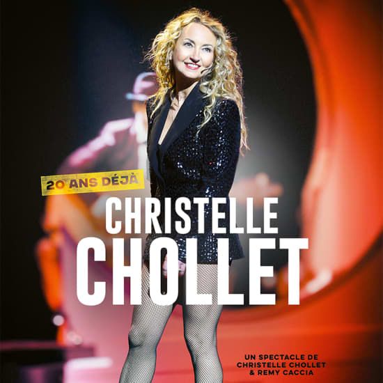 Christelle Chollet dans '20 ans déjà' au Casino Barrière de Menton, 28 February | Event in Menton | AllEvents